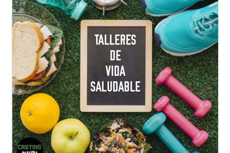 TALLERES DE VIDA SALUDABLE